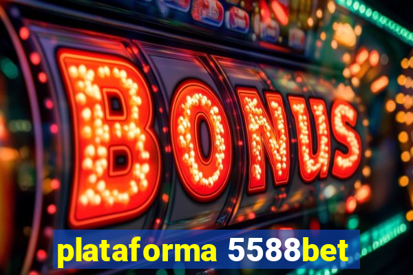 plataforma 5588bet